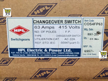 Load image into Gallery viewer, HPL 63 AMP Changeover Switch- Off Load Side Handle in Enclosure -63A -4 Pole-415V-COS4FP63