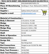 Load image into Gallery viewer, Kirloskar  Cast Iron ISI Sluice Valve PN1.6  , C.I. DF,  Flanged FF ,IS 1538 Tbl 4&amp;6 , Cast Iron  Body &amp; Wedge ,Shaft :-SS410 ,Body &amp; Wedge Seat :Bronze, Hand Wheel Operation